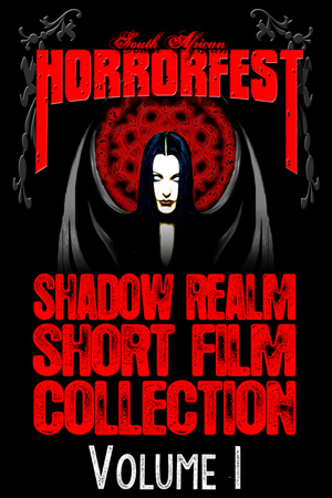 Shadow Realm Short Films 1