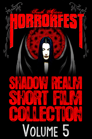 Shadow Realm Short Films 5