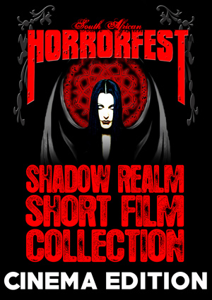 Shadow Realm Shorts Cinema Edition